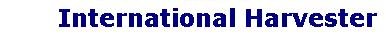 International Harvester Engine Part, International Harvester cylinder head, TD6, TD9, TD14, TD15, TD18, TD20, TD24 and International Harvester TD 25 engines graphic